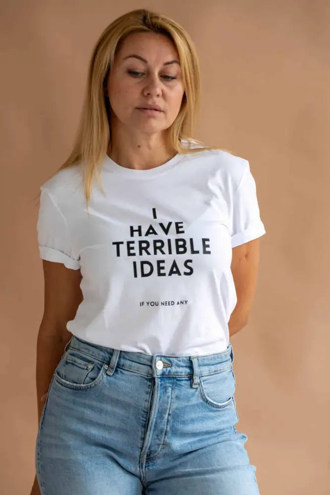 I have terrible ideas t-paita - t-paita luomupuuvillasta retkeilyvarusteet verkkokaupasta