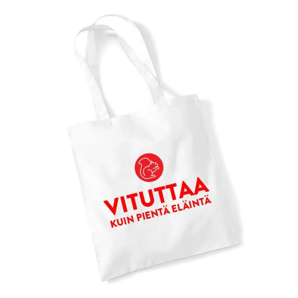 Vituttaa kuin pientä eläintä - kangaskassi - valkoinen - kangaskassi - wildpoint retkeilyvarusteet verkkokaupasta 15 €